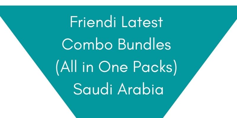 Friendi Latest Combo Bundles (All in One Packs) KSA