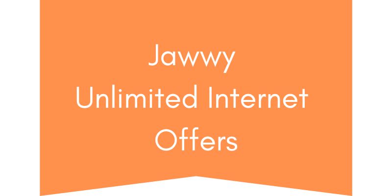 Jawwy Unlimited Internet Offers KSA