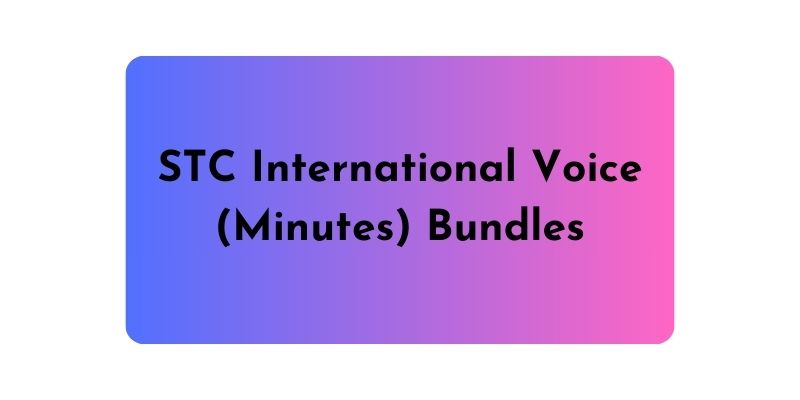 STC International Voice Minutes Bundles