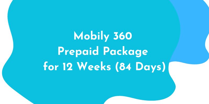 Mobily 360 Prepaid Package for 12 Weeks (84 Days)